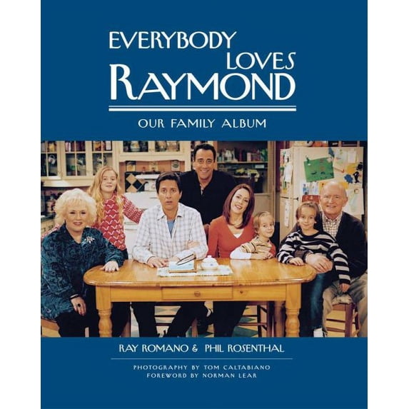 Pre-Owned Everybody Loves Raymond: Our Family Album (Hardcover) 0743493818 9780743493819