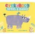 thumbnail image 1 of Pre-Owned Everybody Needs a Buddy (Unknown) 1534439714 9781534439719, 1 of 1