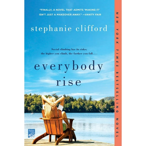 Everybody Rise : A Novel (Paperback)