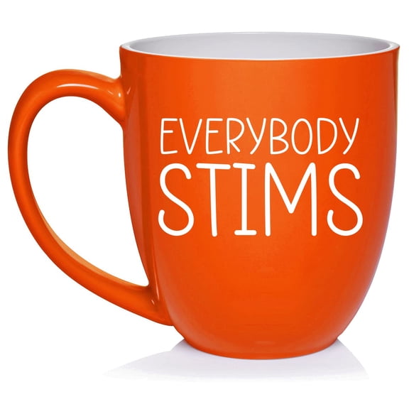 Everybody STIMS Autism Awareness Special Education Teacher Neurodiversity Therapist Ceramic Coffee Mug Tea Cup Gift for Her, Him, Friend, Coworker, Wife, Husband (16oz Orange)