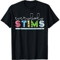 thumbnail image 1 of Everybody Stims Autism Awareness Special Education Teacher T-Shirt, 1 of 4