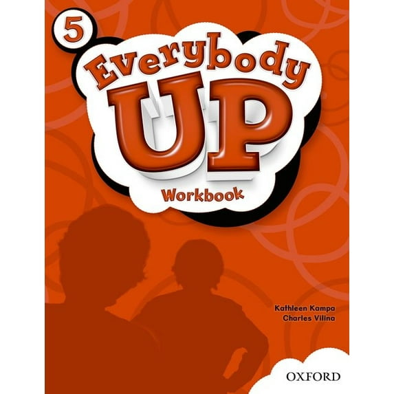 Everybody Up 5 Workbook: Language Level: Beginning to High Intermediate. Interest Level: Grades K-6. Approx. Reading Level: K-4 (Paperback)