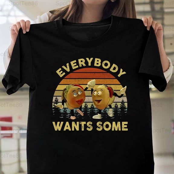 Everybody Wants Some Funny 80s Vintage Retro Movie Quote Graphic G043 Unisex T-Shirt, Up to Size 5XL