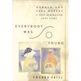 thumbnail image 1 of Pre-Owned Everybody Was So Young: Gerald and Sara Murphy : A Lost Generation Love Story (Hardcover) 0395652413 9780395652411, 1 of 1