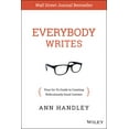 thumbnail image 1 of Pre-Owned Everybody Writes: Your Go-To Guide to Creating Ridiculously Good Content (Hardcover) 1118905555 9781118905555, 1 of 1