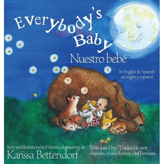 Everybody's Baby/Nuestro beb: In English and Spanish, (Hardcover)
