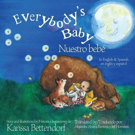 Everybody's Baby/Nuestro beb: In English and Spanish, (Paperback)