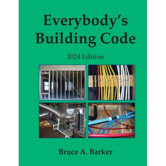 Everybody's Building Code 2024, (Paperback)
