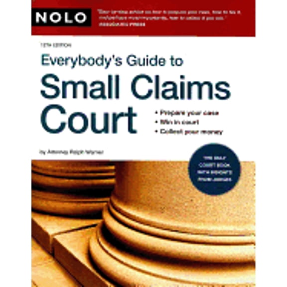 Pre-Owned Everybody's Guide to Small Claims Court