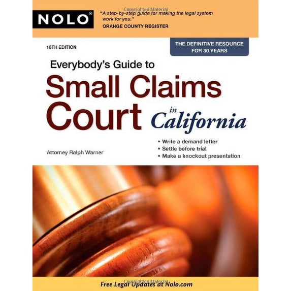 Pre-Owned Everybody's Guide to Small Claims Court in California (Paperback) 1413311016 9781413311013