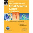 thumbnail image 1 of Pre-Owned Everybody's Guide to Small Claims Court in California (Everybody's Guide to Small Claims Court in California, 14th Ed) (Paperback) 0873378075 9780873378079, 1 of 1