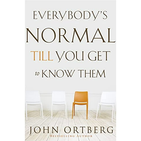 Pre-Owned Everybody's Normal Till You Get to Know Them: How Community Pays Tremendous Dividends in Happiness, Health, Support, and Growth (Paperback) 0310340489 9780310340485