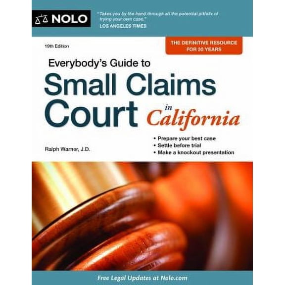 Pre-Owned Everybody's Guide to Small Claims Court in California (Paperback) 1413316867 9781413316865