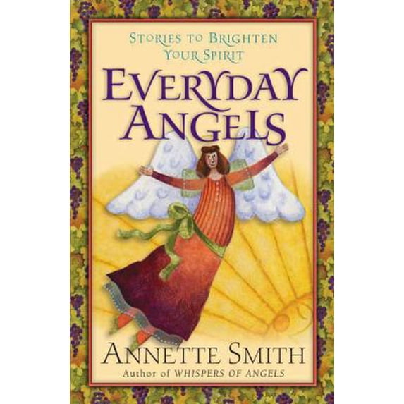 Pre-Owned Everyday Angels: Stories to Brighten Your Spirit (Paperback) by Annette Gail Smith