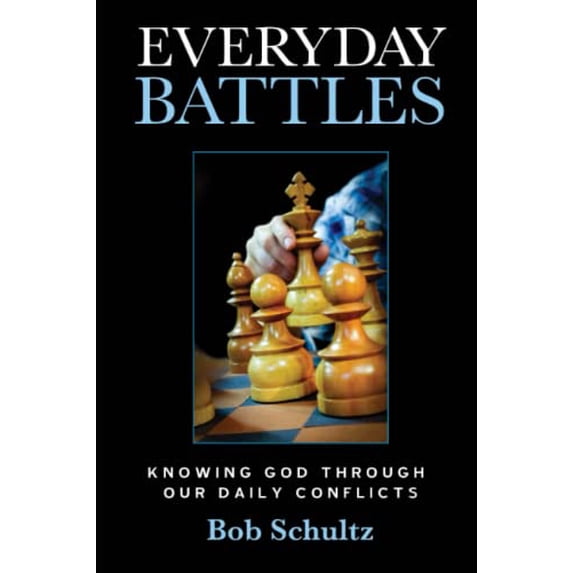 Pre-Owned Everyday Battles; knowing God through our daily conflicts (Paperback) 0578073684 9780578073682