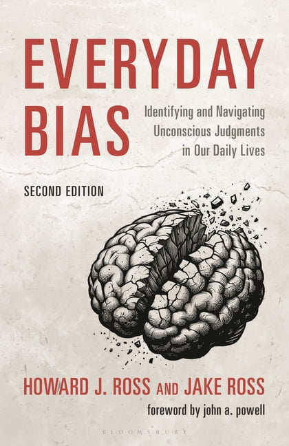 Everyday Bias: Identifying and Navigating Unconscious Judgments in Our Daily Lives, (Hardcover)