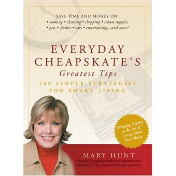 Pre-Owned Everyday Cheapskate's Greatest Tips (Paperback) 0762423358 9780762423354