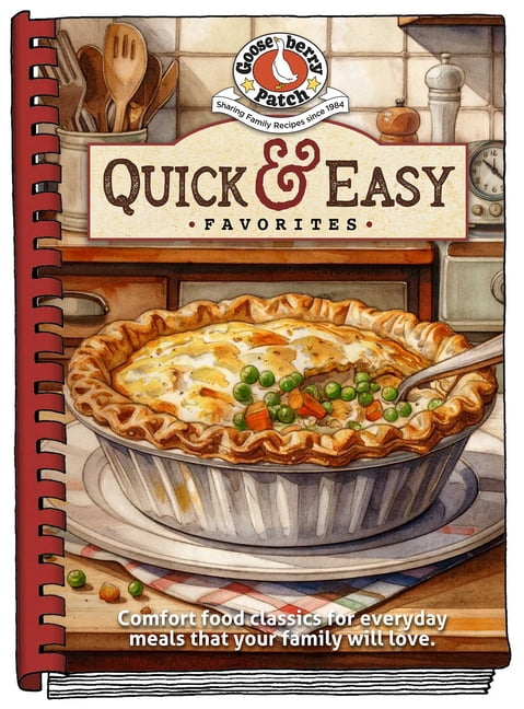 Everyday Cookbook Collection: Quick & Easy Favorites : Tried-and-True Recipes for Busy Cooks (Hardcover)