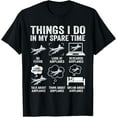 thumbnail image 1 of Playful Comfort Tee - Funny Airplanes Lover Things I Do In My Spare Time Airplane T-Shirt, 1 of 4