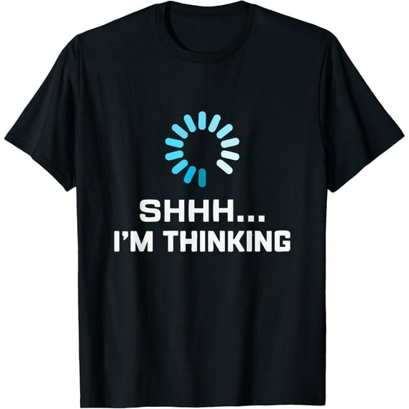 Everyday Cotton Comfort - I'm Thinking T Shirt For Men Geeks I Am Thinking T-Shirt
