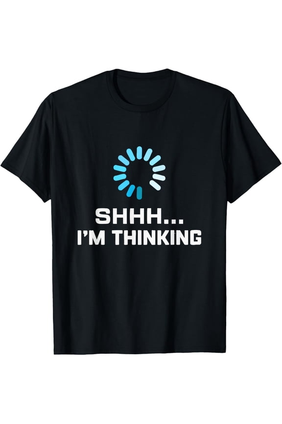 Everyday Cotton Comfort - I'm Thinking T Shirt For Men Geeks I Am Thinking T-Shirt