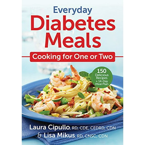 Pre-Owned Everyday Diabetes Meals: Cooking for One or Two (Paperback) 0778805662 9780778805663