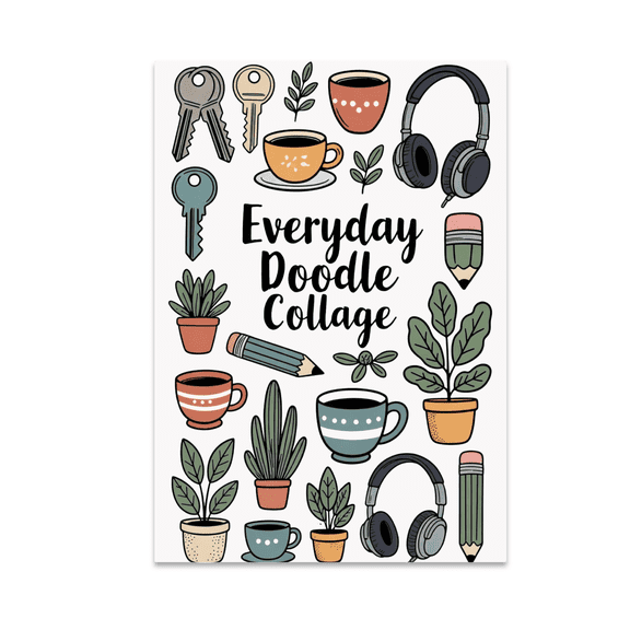 Everyday Doodle Collage Art - Mixed Media Art Enthusiast - 13x19 Poster Print