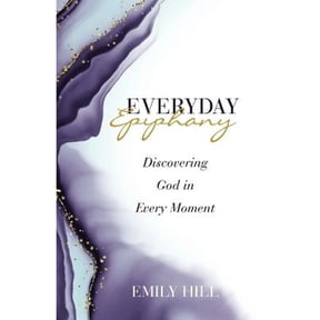 Pre-Owned Everyday Epiphany: Discovering God in Every Moment (Paperback) 1664293051 9781664293052