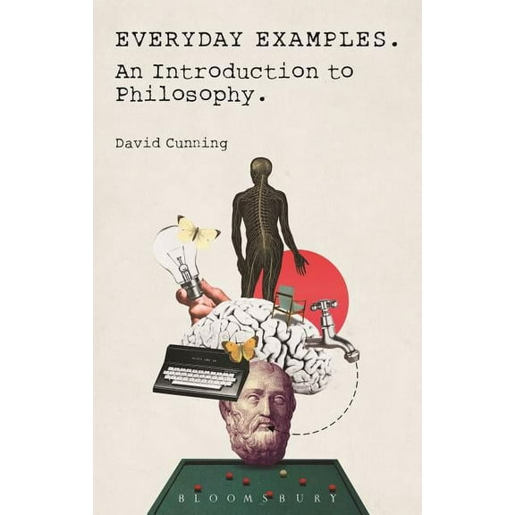 Everyday Examples - An Introduction to Philosophy, (Paperback)