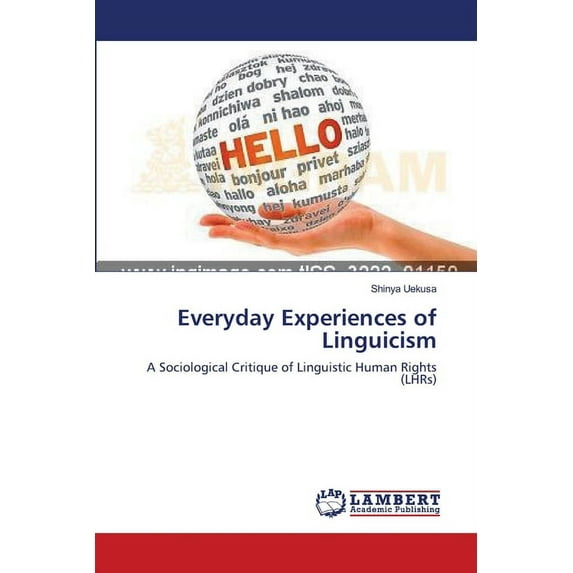 Everyday Experiences of Linguicism (Paperback)