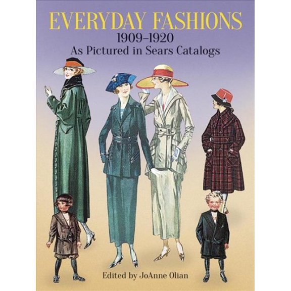 Pre-Owned Everyday Fashions, 1909-1920, As Pictured in Sears Catalogs (Dover Fashion and Costumes), 9780486286280, 0486286282, Paperback, First Edition edition