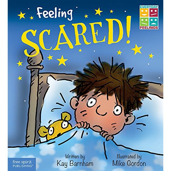 Pre-Owned Feeling Scared! (Hardcover) 1631982540 9781631982545