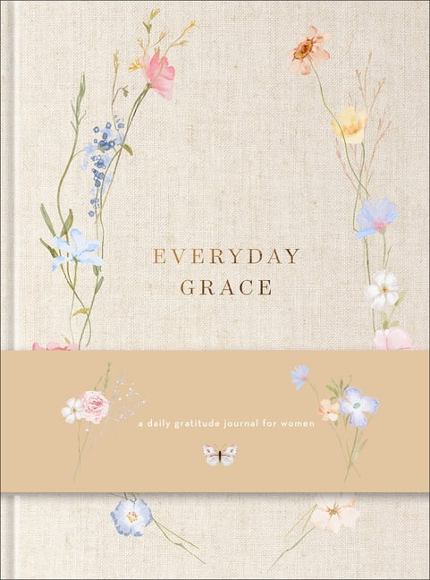 Everyday Grace: A Daily Gratitude Journal for Women, (Hardcover)