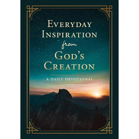 Everyday Inspiration from God's Creation : A Daily Devotional (Paperback)