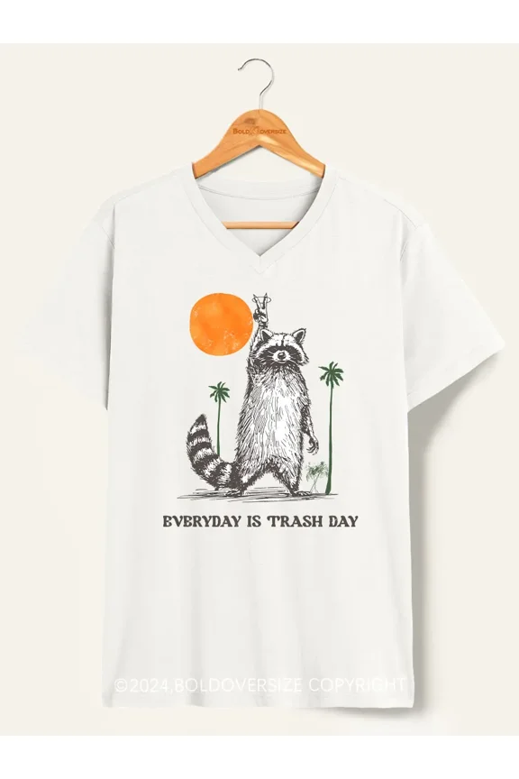 Everyday Is Trash Day Raccoon Meme V-Neck Tee
