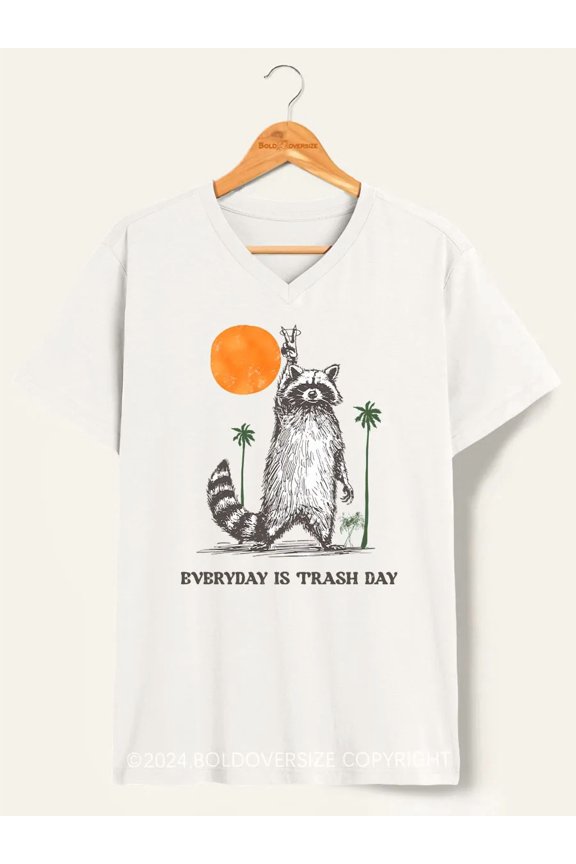 Everyday Is Trash Day Raccoon Meme V-Neck Tee
