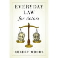 thumbnail image 1 of Pre-Owned Everyday Law for Actors (Paperback) 1493059092 9781493059096, 1 of 1