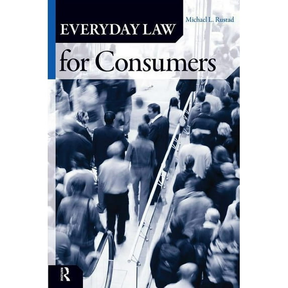 Everyday Law for Consumers, (Paperback)
