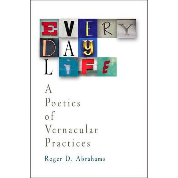 Pre-Owned Everyday Life: A Poetics of Vernacular Practices, 9780812238419, 0812238419, Hardcover,