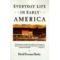 thumbnail image 1 of Everyday Life in America Series Everyday Life in Early America, (Paperback), 1 of 1