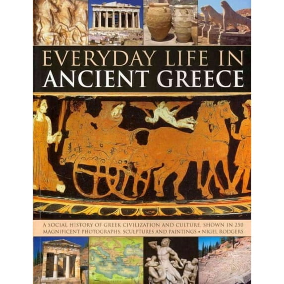 Everyday Life in Ancient Greece (Paperback)