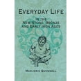 thumbnail image 1 of Everyday Life in the New Stone, Bronze and Early Iron Ages, (Paperback), 1 of 1