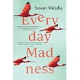thumbnail image 1 of Everyday Madness, (Paperback), 1 of 1