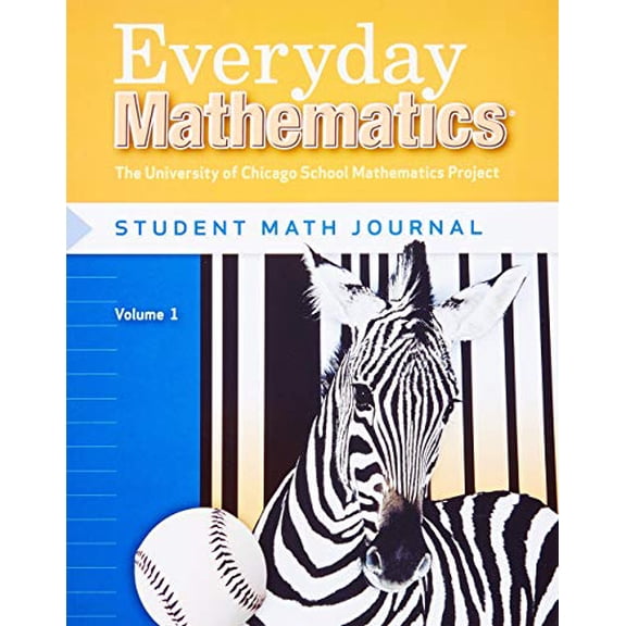 Pre-Owned Everyday Mathematics: Student Math Journal, Grade 3, Vol. 1 (Paperback) 0076045676 9780076045679