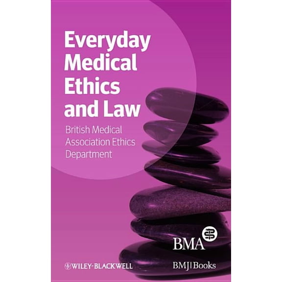 Everyday Medical Ethics and Law, (Paperback)