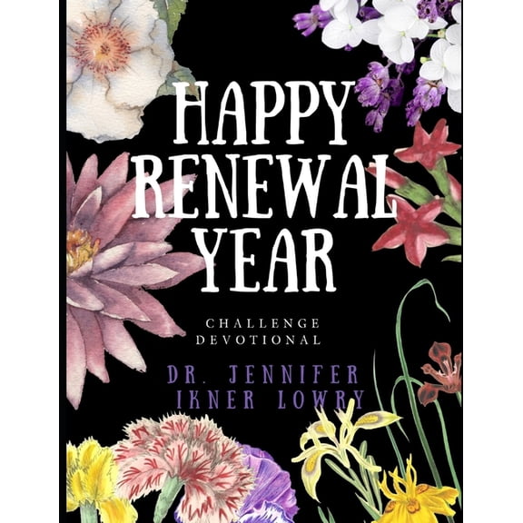 Everyday Mom Challenge Happy Renewal Year: Challenge Devotional, Book 3, (Paperback)