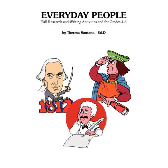 Everyday People: Fall Research and Writing Activities and for Grades 4-6, (Paperback)