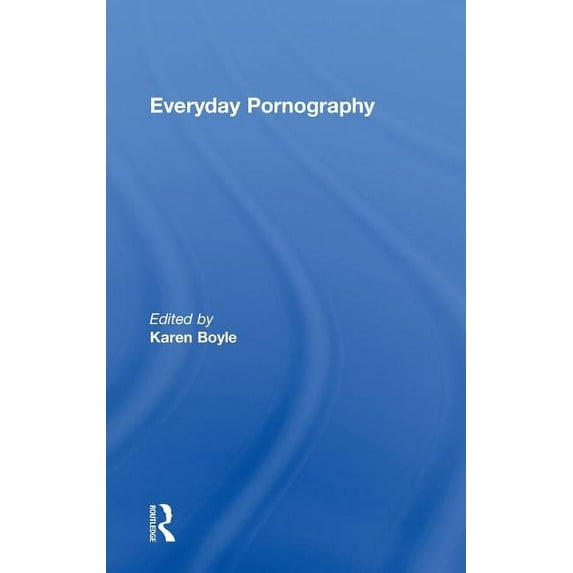 Everyday Pornography, (Hardcover)