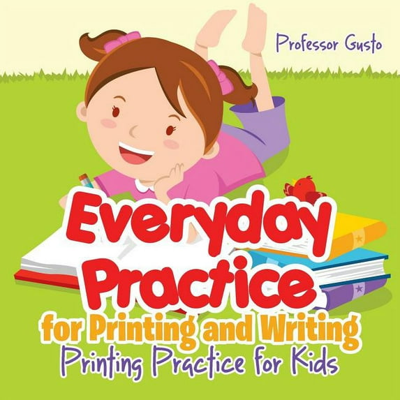 Everyday Practice for Printing and Writing I Alphabet Book (Paperback)