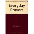 thumbnail image 1 of Pre-Owned Everyday Prayers (Paperback) 0060604115 9780060604110, 1 of 1